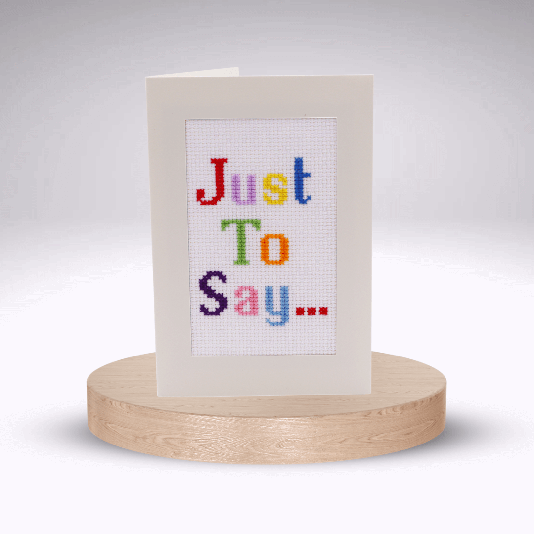 Just To Say Cross-stitch Card Kit. Cream aperture card.